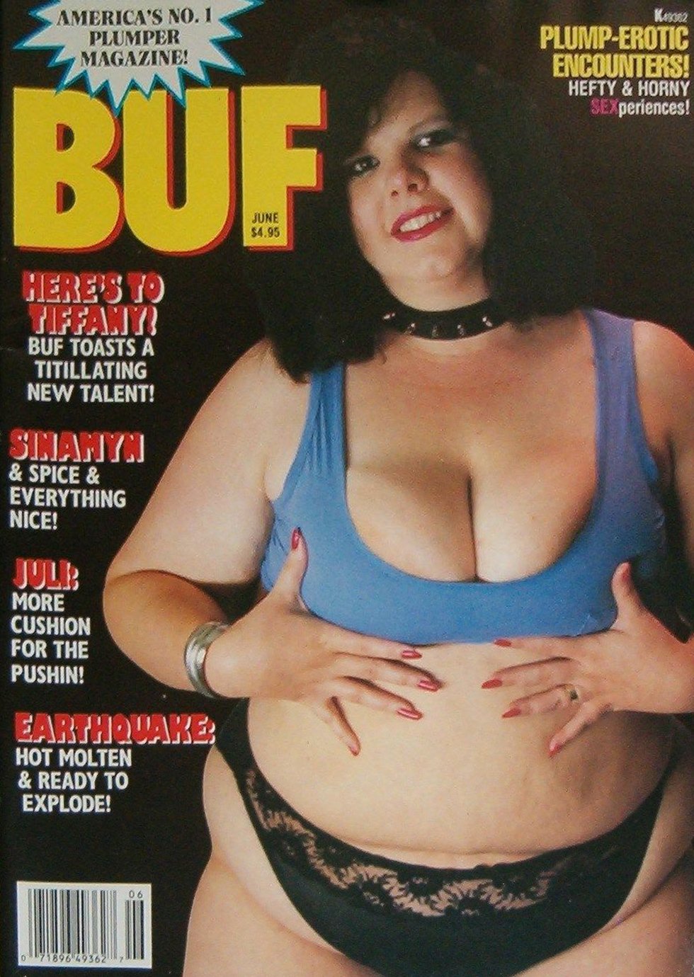 BUF June 1993 magazine back issue BUF (Big Up Front) Swinger magizine back copy BUF June 1993 Adult Magazine Back Issue Specializing in Naked Big Breasted Women, Big Up Front Swingers are Girls with Big Tits. Here's To Tiffany! BUF Toasts a Titillating New Talent!.