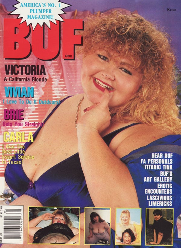 BUF April 1994 magazine back issue BUF (Big Up Front) Swinger magizine back copy victoria a california blonde vivin i love to do it outdoors brie sets you straight carla i run the b