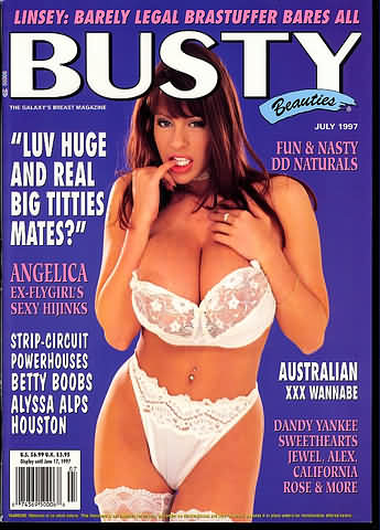 Busty Beauties July 1997 magazine back issue Busty Beauties magizine back copy Busty Beauties July 1997 Adult Porn Magazine Back Issue Published by Hustlers Larry Flynt Publishing Group. Luv Huge And Real Big Titties Mates?.