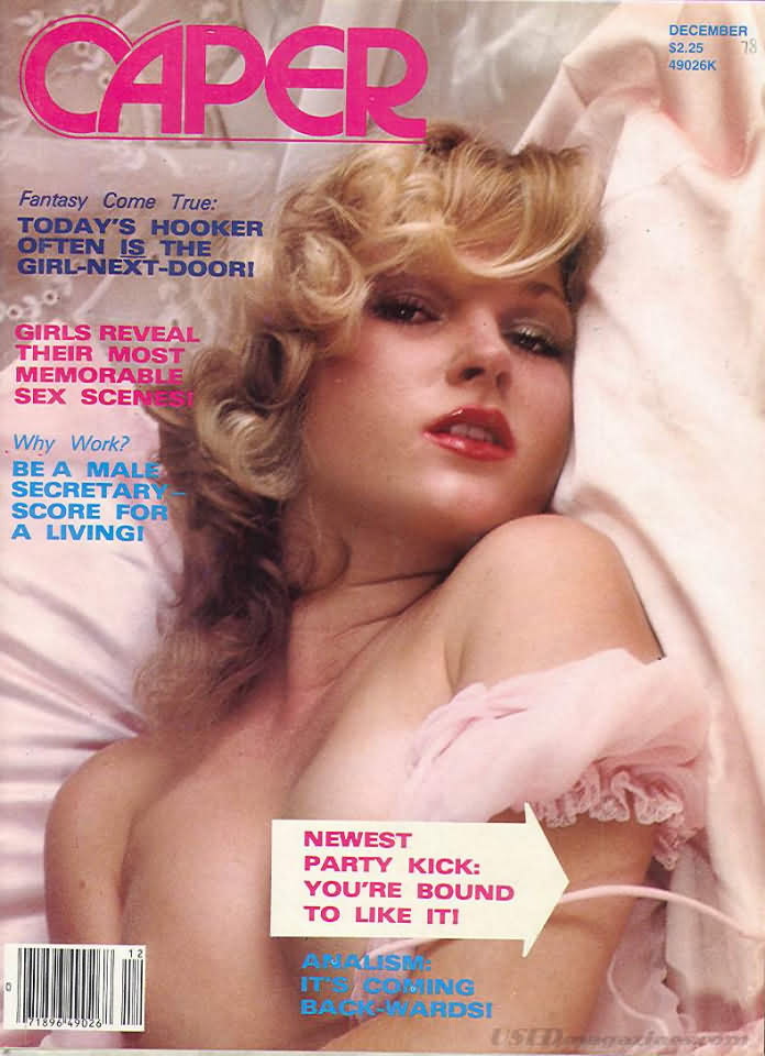 Caper December 1978 magazine back issue Caper magizine back copy Caper December 1978 Vintage Adult Mens Magazine Back Issue Published for Salty Spicy Pickled Sex Tastes. Fantasy Come True: Today's Hooker Often Is The Girl-Next-Door!.