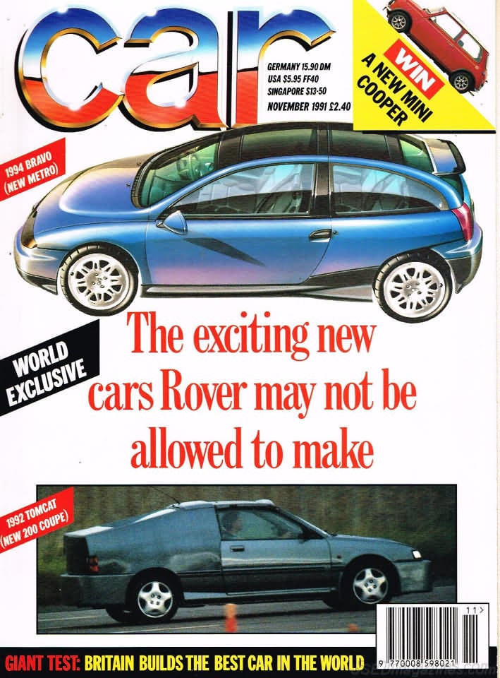Car November 1991, , The exciting new cars Rover may not be allowed to make