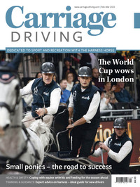Carriage Driving February/March 2023 magazine back issue