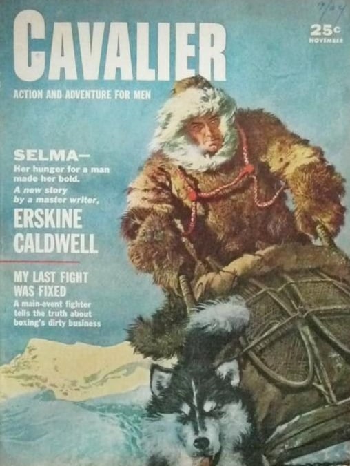 Cavalier November 1957 magazine back issue Cavalier magizine back copy Cavalier November 1957 Adult Magazine Back Issue Published by Fawcett Publications and Founded in 1952. Selma - Her Hunger For A Man Made Her Hold.