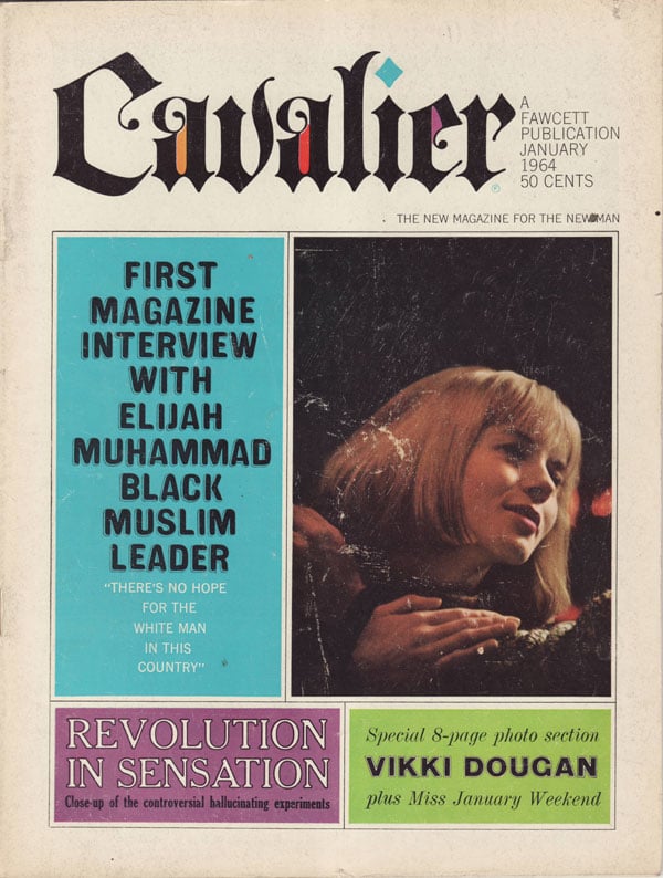 Cavalier January 1964 magazine back issue Cavalier magizine back copy elijah muhammad black muslim leader revolution in sensation vikki dougan first magazine country whit