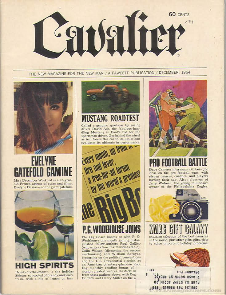 Cavalier December 1964 magazine back issue Cavalier magizine back copy Cavalier December 1964 Adult Magazine Back Issue Published by Fawcett Publications and Founded in 1952. Evelyne Gatefold Gamine.