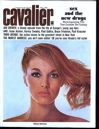 Cavalier April 1966 magazine back issue Cavalier magizine back copy Cavalier April 1966 Adult Magazine Back Issue Published by Fawcett Publications and Founded in 1952. Jan Cremer: A Bloody Episode From The Life Of Europe's Young Pop Hero And : Isaac Asimov, Harvey.