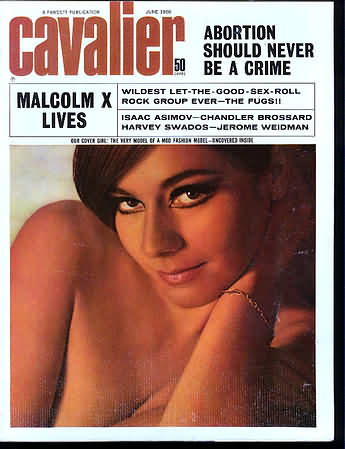 Cavalier June 1966 magazine back issue Cavalier magizine back copy Cavalier June 1966 Adult Magazine Back Issue Published by Fawcett Publications and Founded in 1952. Malcom X Lives.