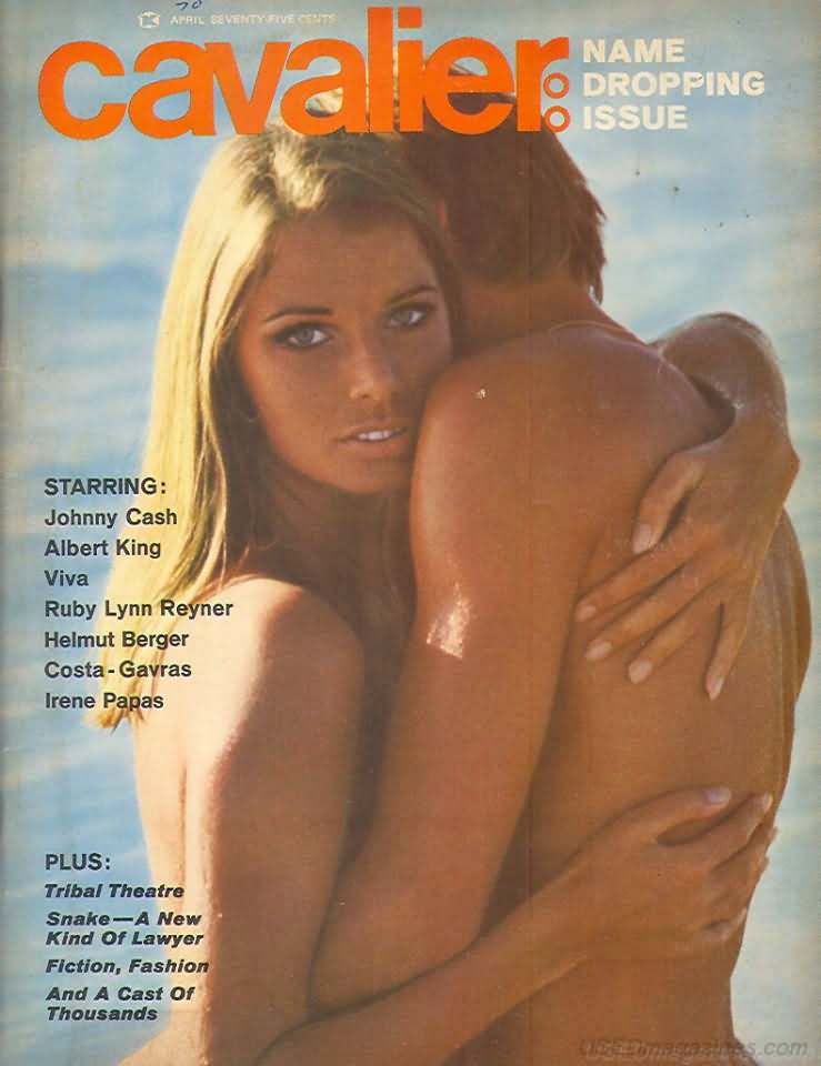Cavalier April 1970 magazine back issue Cavalier magizine back copy Cavalier April 1970 Adult Magazine Back Issue Published by Fawcett Publications and Founded in 1952. Starring: Johnny Cash Albert King Viva.
