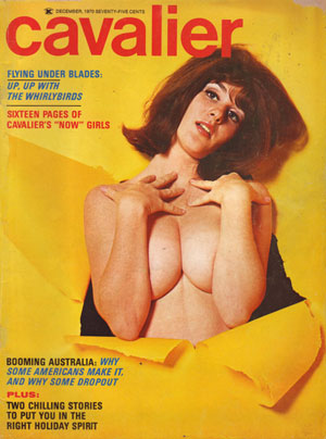 Cavalier December 1970 magazine back issue Cavalier magizine back copy 1970 cavalier magazine back issues story reviews articles lewd erotic pictorials sexy ladies tastefu