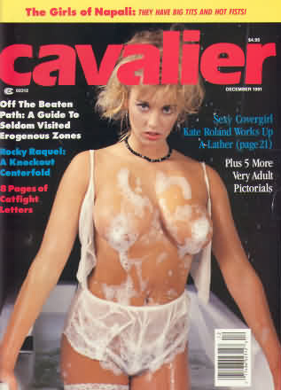 Cavalier December 1991 magazine back issue Cavalier magizine back copy Cavalier December 1991 Adult Magazine Back Issue Published by Fawcett Publications and Founded in 1952. Off The Beaten Path: A Guide To Seldom Visited Erogenous Zones.