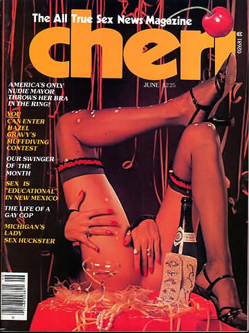 Cheri June 1978 magazine back issue Cheri magizine back copy Cheri June 1978 Adult Vintage Magazine Back Issue Published by Cheri Publishing Group. America's Only Nudie Mayor Throws Her Bra In The Ring!.