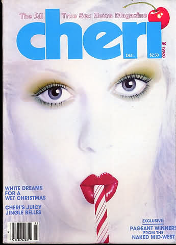 Cheri December 1979 magazine back issue Cheri magizine back copy Cheri December 1979 Adult Vintage Magazine Back Issue Published by Cheri Publishing Group. White Dreams For A Wet Christmas.