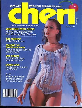 Cheri July 1980 magazine back issue Cheri magizine back copy Cheri July 1980 Adult Vintage Magazine Back Issue Published by Cheri Publishing Group. Ted Nugent Stalks The Bomb.