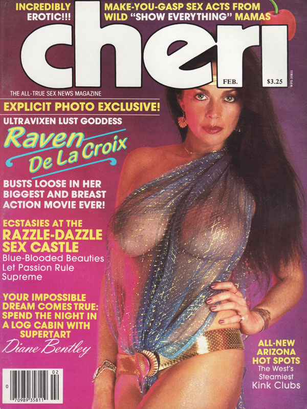 Cheri February 1984 magazine back issue Cheri magizine back copy incredibly erotic! make you gasp sex acts from wild show everything mamas raven de la croix busts lo