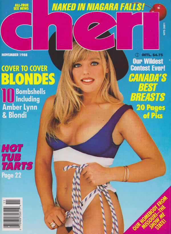 Cheri November 1988 magazine back issue Cheri magizine back copy Cover to Cover Blondes,Amber Lynn & Blondi,Hot Tub Tarts,Canada's Best Breasts,Naked in Niagara 