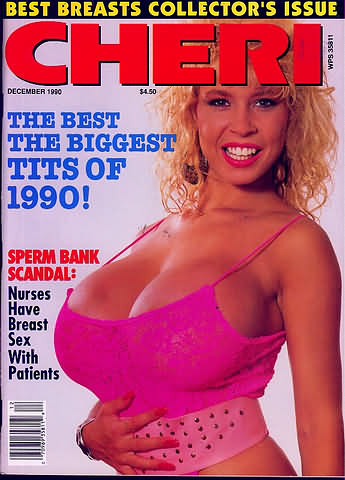 Cheri December 1990 magazine back issue Cheri magizine back copy Cheri December 1990 Adult Vintage Magazine Back Issue Published by Cheri Publishing Group. The Best The Biggest Tits Of 1990!.