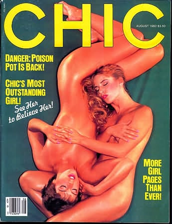 Chic August 1982 magazine back issue Chic magizine back copy Chic August 1982 Adult Pornographic Magazine Back Issue Published by LFP, Larry Flynt Publications. Danger: Poison Pot Is Back!.