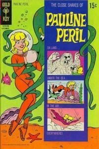 Close Shaves of Pauline Peril  # 2, September 1970
