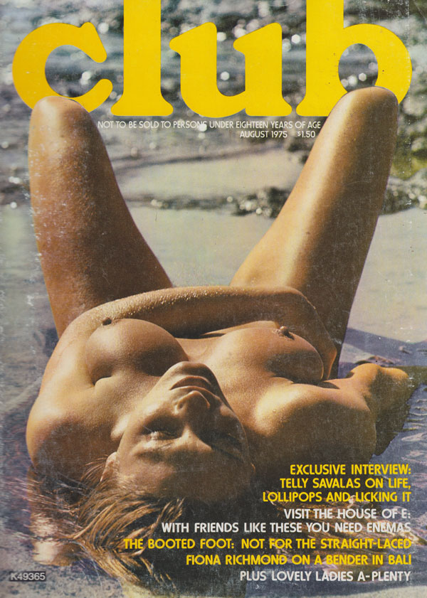 Club August 1975 magazine back issue Club magizine back copy club porn magazine 1975 back issues hot topless ladies lewd explicit pictorials wet babes spread wid
