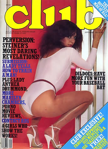 Club September 1981 magazine back issue Club magizine back copy Club September 1981 Adult Pornographic X-Rated Magazine Back Issue Published by Magna Publishing Group. Perversion: Steiner's Most Daring Revelations!.