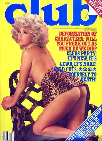 Club March 1982 magazine back issue Club magizine back copy Club March 1982 Adult Pornographic X-Rated Magazine Back Issue Published by Magna Publishing Group. Deformation Of Characters: Will You Freak Out As Much As We Did?.