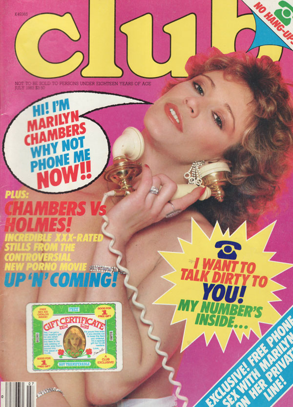 Club July 1983 magazine back issue Club magizine back copy hi im marilyn chambers why not phone me now chamers vs holmes exclusive incredible xxx rated stills 