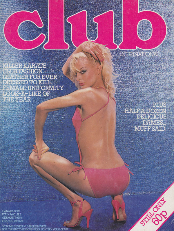 Club International UK Vol. 7 # 11 magazine back issue Club International UK magizine back copy club international uk porn magazine 1978 back issues fashion sex advice erotic pictorials naughty st