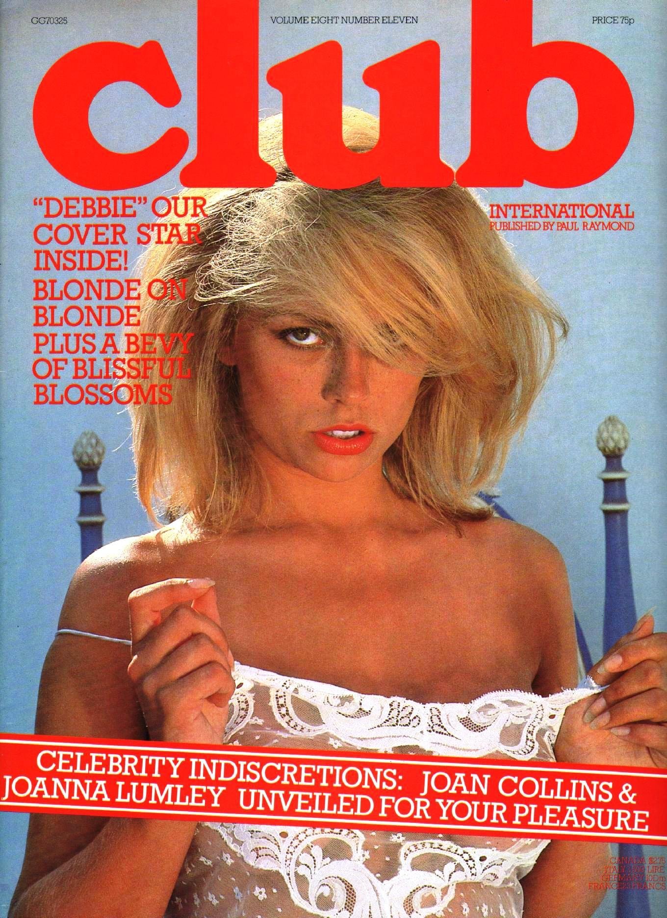 Club International UK Vol. 8 # 11 magazine back issue Club International UK magizine back copy Club International UK Vol. 8 # 11 Vintage Adult Magazine Back Issue Published by Paul Raymond Publishing Group. Debbie Our Cover Star Inside! Blonde On Blonde Plus A Bevy Of Blissful Blossoms.
