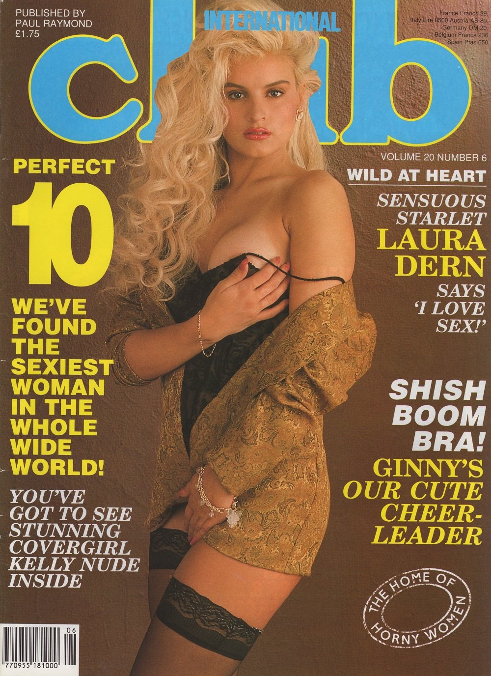 Club International UK Vol. 20 # 6 magazine back issue Club International UK magizine back copy Club International UK Vol. 20 # 6 Vintage Adult Magazine Back Issue Published by Paul Raymond Publishing Group. Wild At Heart Sensuous Starlet Laura Dern Says I Love Sex!.