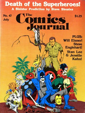 The Comics Journal # 47, July 1979 magazine back issue The Comics Journal magizine back copy 
