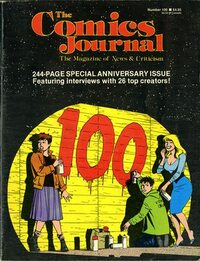 The Comics Journal # 100, July 1985 magazine back issue cover image