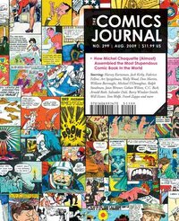The Comics Journal # 299, August 2009 magazine back issue
