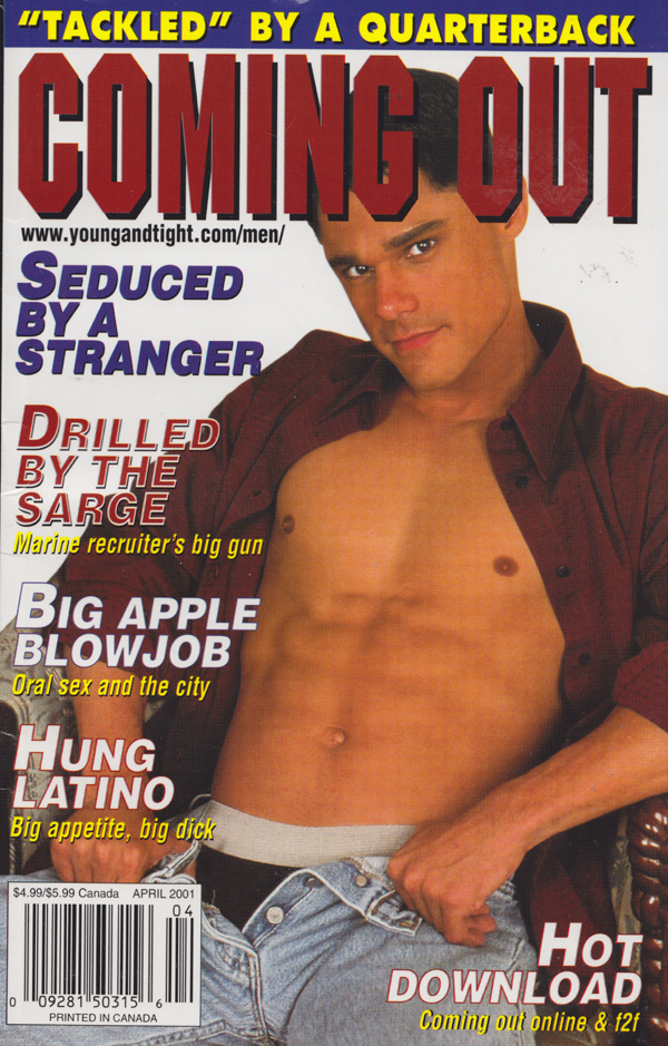 Coming Out April 2001 magazine back issue Coming Out magizine back copy Big Apple Blowjob,Tackled By a Quarterback,Seduced By a Stranger,Drilled By the Sarge,hung latino