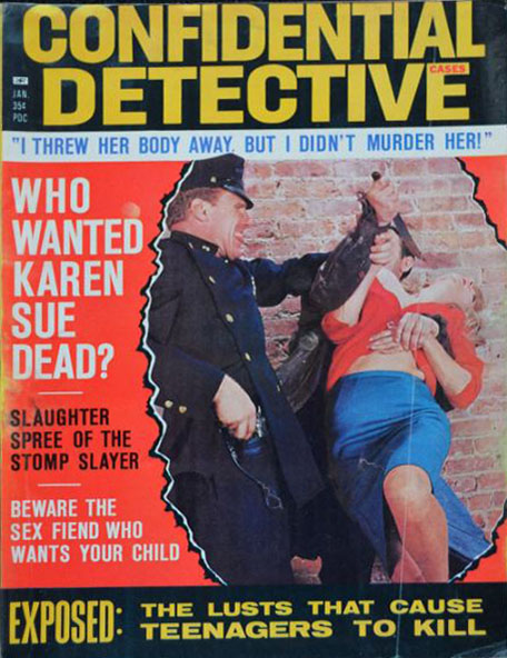 Confidential Detective Cases January 1966, , I Threw Her Body Away But I Didn't Murder Her!