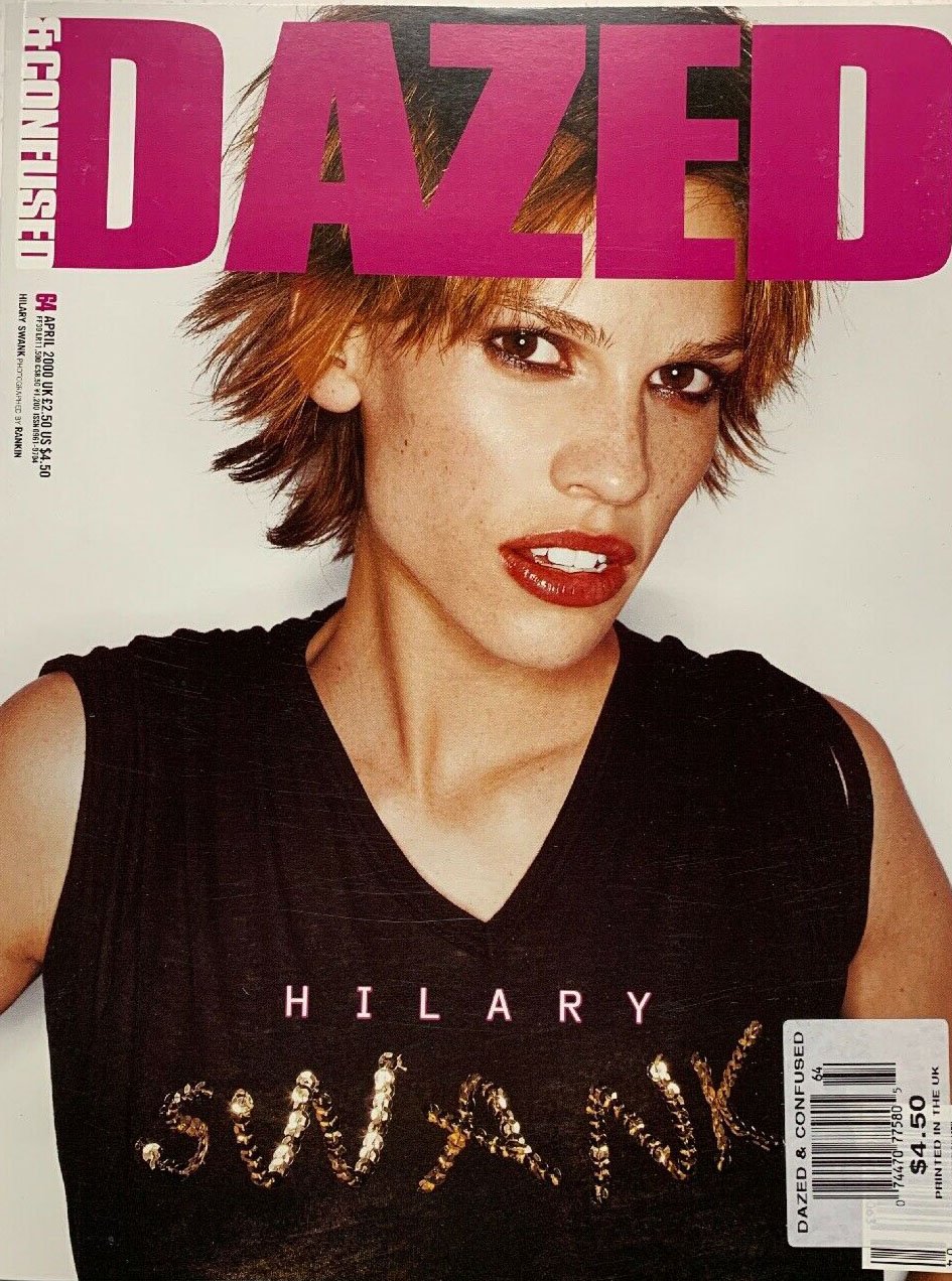 Dazed And Confused April 2000 Hilary Swank Magazine Dazed Apr 2 3442