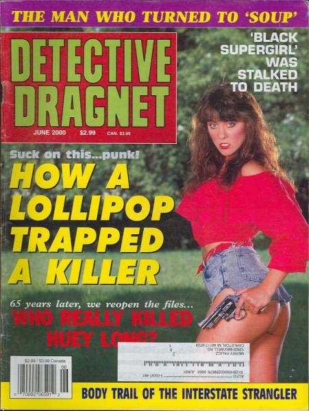 Detective Dragnet June 2000 magazine back issue Detective Dragnet magizine back copy 