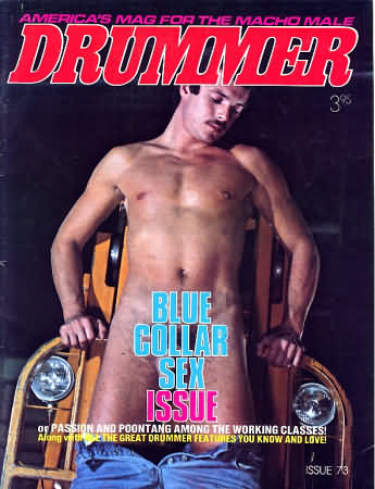 Drummer # 73 magazine back issue Drummer magizine back copy Drummer # 73 Gay Leather BDSM Subculture Adult Mens Magazine Back Issue Homosexual San Francisco Publishing. Blue Collar Sex Issue.