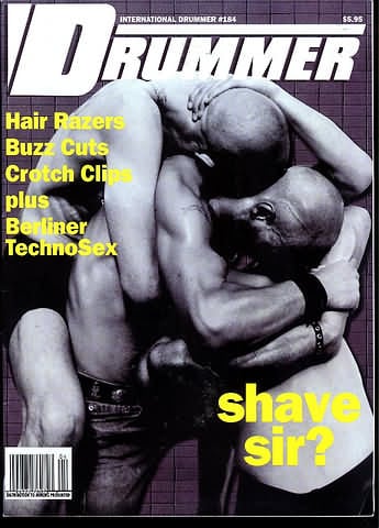 Drummer # 184, Drummer # 184 Gay Leather BDSM Subculture Adult Mens Magazine Back Issue Homosexual San Francisco Publishing. Hair Razers Buzz Cuts Crotch Clips Plus Berliner Technosex., Hair Razers Buzz Cuts Crotch Clips Plus Berliner Technosex