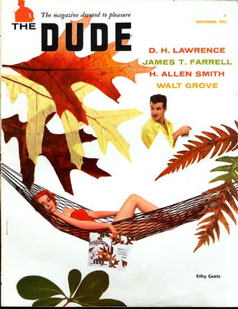 Dude November 1956 magazine back issue Dude magizine back copy Dude November 1956 Gay Adult Nude Male Magazine Back Issue Published by Dude Publishing Group. D.H. Lawrence James T. Farrell.