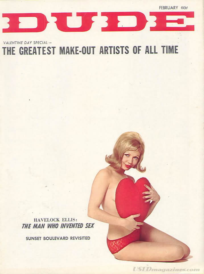 Dude February 1965 magazine back issue Dude magizine back copy Dude February 1965 Gay Adult Nude Male Magazine Back Issue Published by Dude Publishing Group. Valentine Day Special The Greatest Make-Out Artists Of All Time.