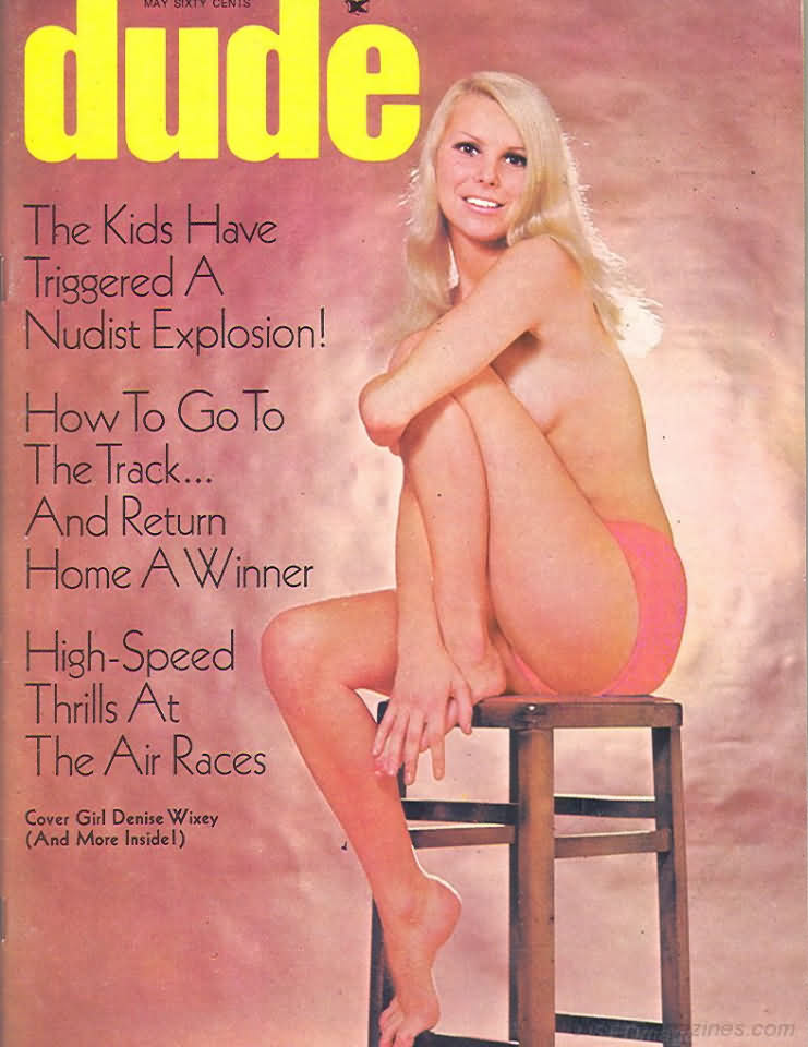 Dude May 1969 magazine back issue Dude magizine back copy Dude May 1969 Gay Adult Nude Male Magazine Back Issue Published by Dude Publishing Group. Coverguy Denise Wixey.