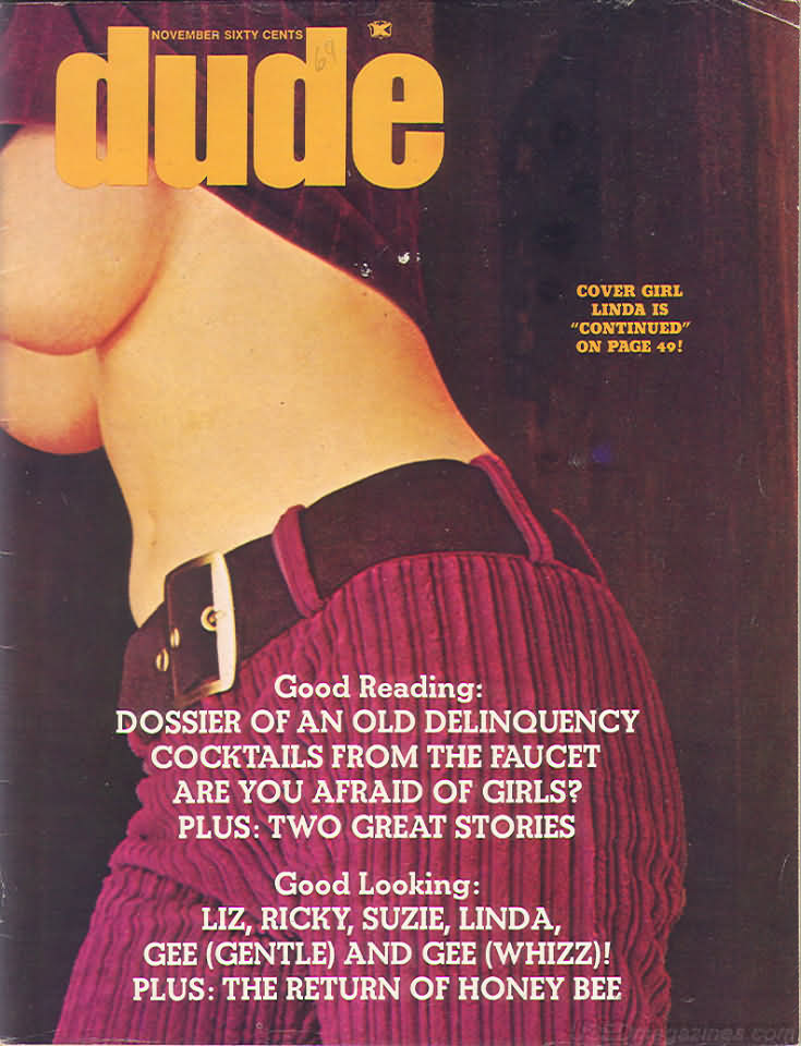 Dude November 1969 magazine back issue Dude magizine back copy Dude November 1969 Gay Adult Nude Male Magazine Back Issue Published by Dude Publishing Group. Cover Girl Linda Is Continued On Page 49!.