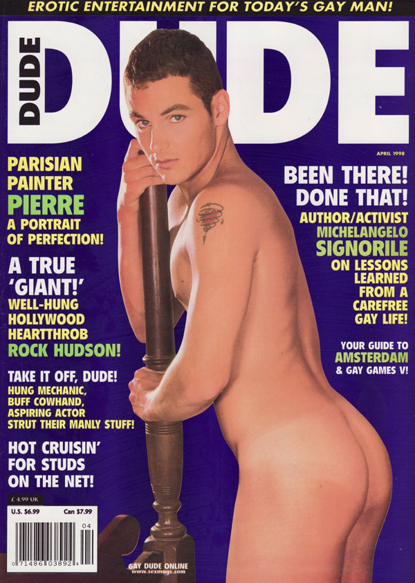 Dude April 1998 magazine back issue Dude magizine back copy parisian painter pierre rock hudson hung mechanic buff cowhand aspiring actor michelangelo signorile