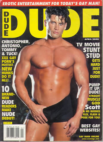 Dude April 2000 magazine back issue Dude magizine back copy Dude April 2000 Gay Adult Nude Male Magazine Back Issue Published by Dude Publishing Group. Christopher Antonio,Tommy & Tuck! XXX Gay Porn's Hottest New Hunks Do It All!.