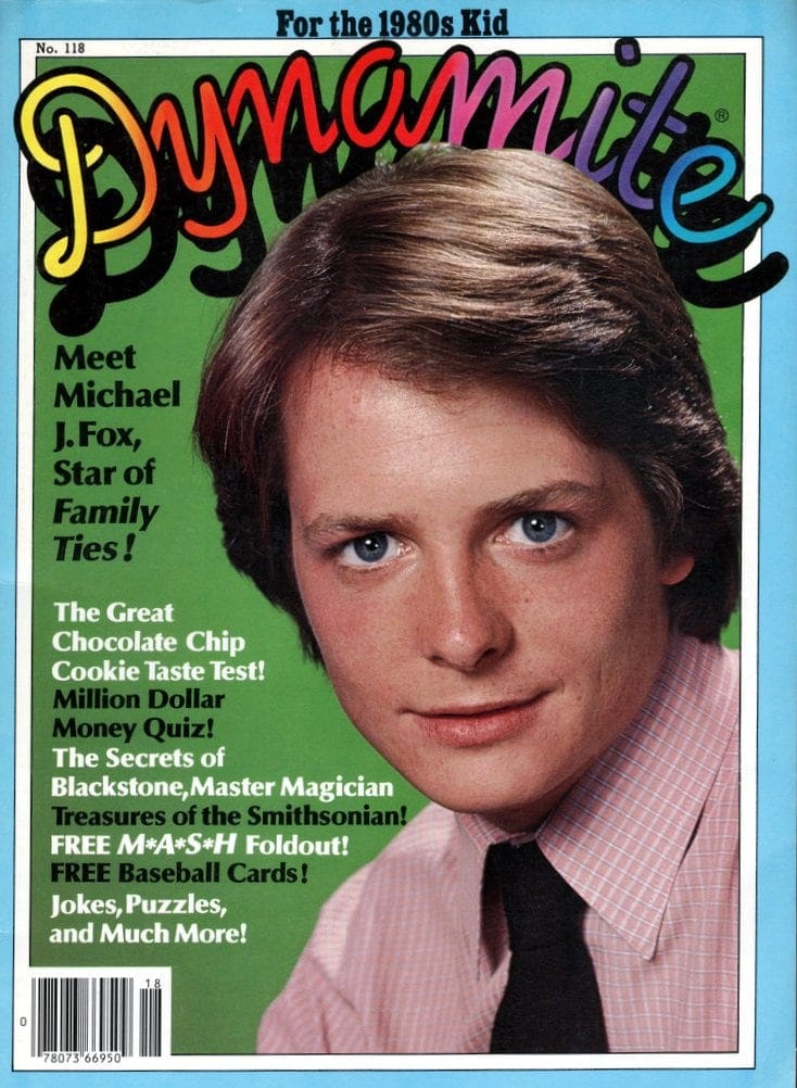 Dynamite 118, March 1984, , Meet Michael J. Fox.. Star of Famil