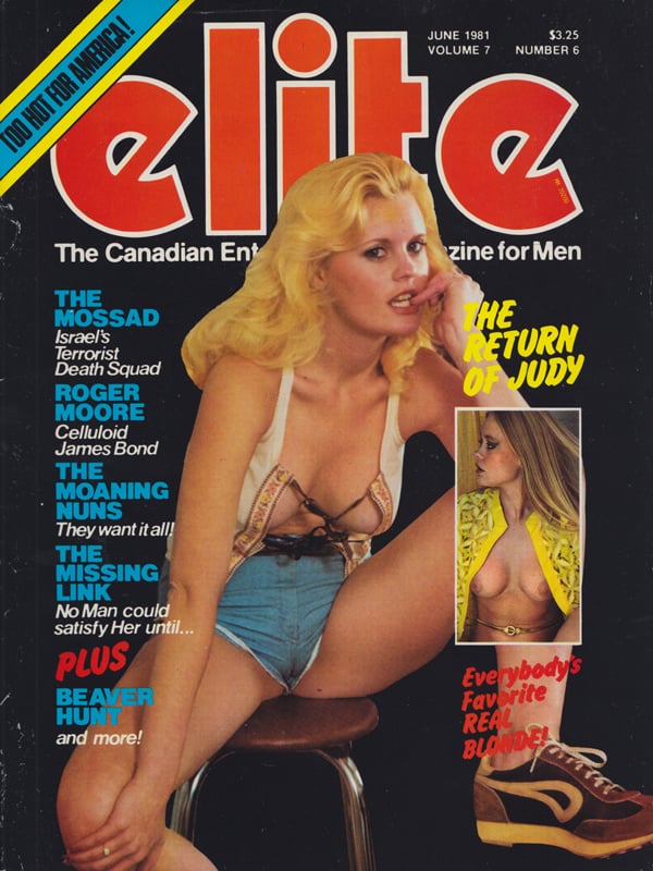 Elite June 1981 magazine back issue Elite magizine back copy The Mossad: Israel's Terrorist Death Squad,Want It All,Missing Link,Beaver Hunt,real blonde
