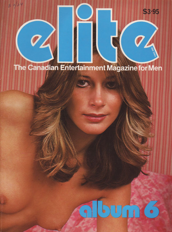 Elite Album # 6 magazine back issue Elite Album magizine back copy elite album no 6 1980 back issues best girls of the year nude classic 80s porn stars xxx explicit nu