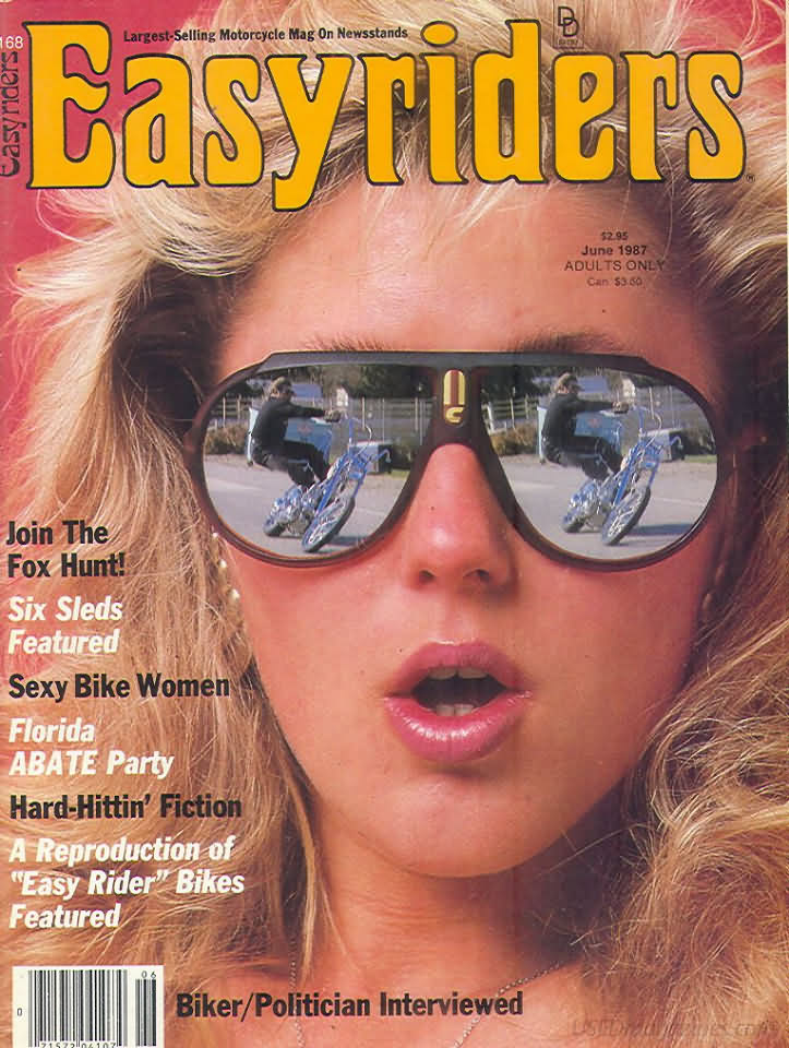 Easyriders June 1987 magazine back issue Easyriders magizine back copy Easyriders June 1987 Adult Motorcycle Magazine Back Issue Published by Paisano Publications Since 1970. Join The Fox Hunt!.