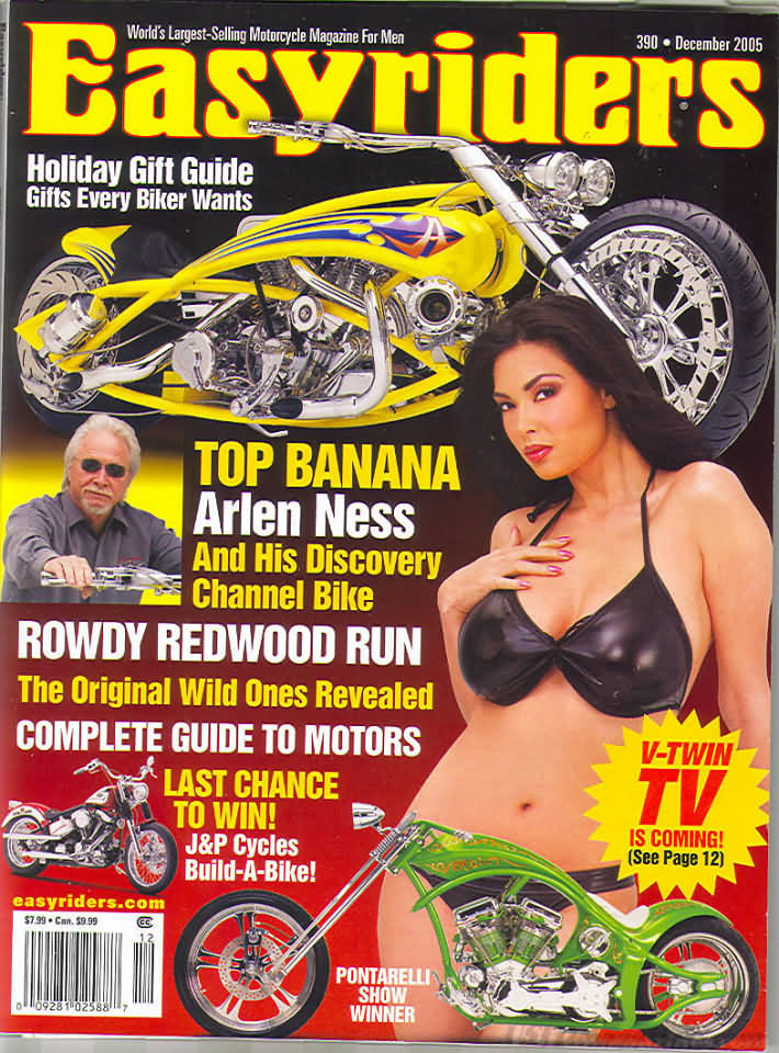 Easyriders December 2005 magazine back issue Easyriders magizine back copy Easyriders December 2005 Adult Motorcycle Magazine Back Issue Published by Paisano Publications Since 1970. Top Banana Arlen Ness And His Discovery Channel Bike .