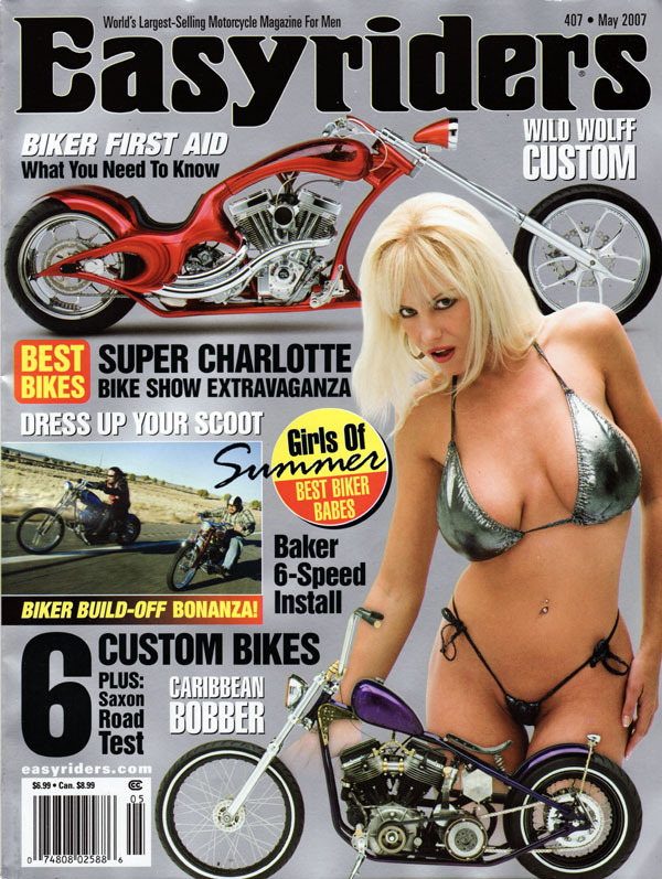 Easy Riders # 407, May 2007 magazine back issue Easyriders magizine back copy easyriders magazine, bike show extravaganza, girls of summer best biker babes, custom bikes, caribbe